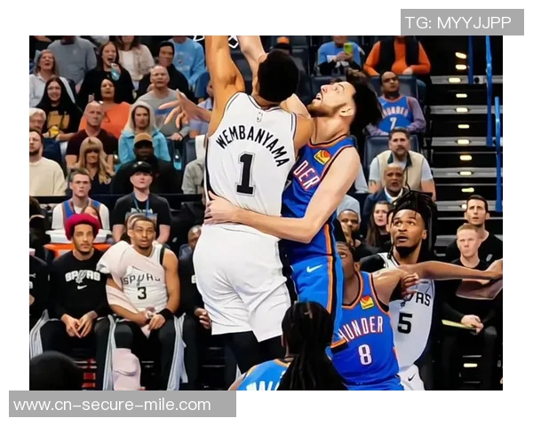 马刺与雷霆季后赛第六场激战回顾与精彩瞬间分析